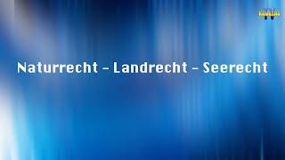 Naturrecht  -  Landrecht -  Seerecht