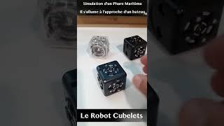 Simulation d'un Phare Maritime - Le Robot Cubelets - Programmation