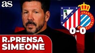 ATLÉTICO DE MADRID 0 - ESPANYOL 0 | SIMEONE, RUEDA DE PRENSA completa HOY