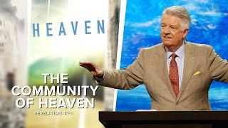 The Community of Heaven  |  Dr. Jack Graham