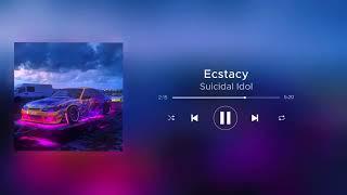 Ecstacy - Suicidal idol