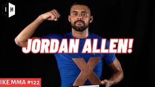 JORDAN ALLEN! | IKE MMA #122