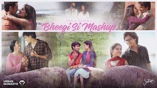 Bheegi Si  (Monsoon Mashup) - Sush & Yohan 