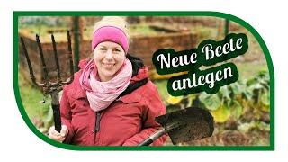 Gemüsebeet anlegen | Neue Beete anlegen im Gemüsegarten | No Dig, Terra Preta oder umgraben?