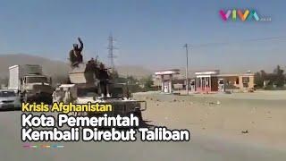 Pertempuran Menuju Ibukota di Mulai, Taliban Bikin Pemerintah Afghanistan Terpojok