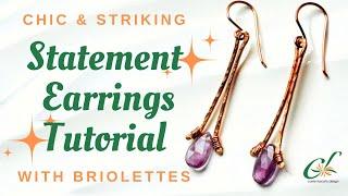 Elegant Wire Wrapped Briolette Earrings Inspired by a Fashion Icon | Step-by-Step Guide