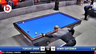 SEMİH SAYGINER vs TURGAY ORAK - 3 Cushion Billiards 15 Inn 40 POINT Great Match ! billar tres bandas