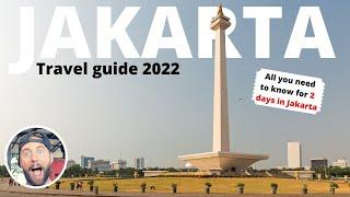 Jakarta Indonesia Travel Guide | What to do in 2022