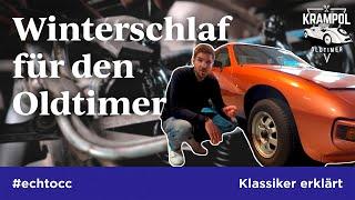 Oldtimer einmotten - das sollte man beachten! | Oldtimeranleitung | #echtOCC @krampol-oldtimer