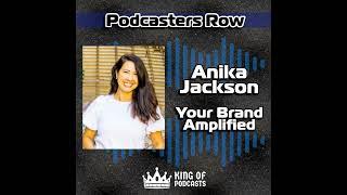 Anika Jackson and Your Brand Amplified