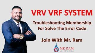 VRV VRF - Technical Support Membership.