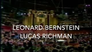 Leonard Bernstein - Lucas Richman; Royal Albert Hall, 1988