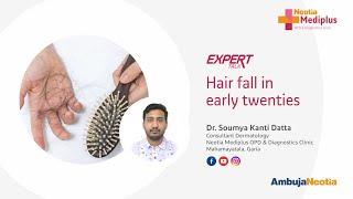 Expert Talk: Tackling Hair Fall in Your Early Twenties with Dr. Soumya Kanti Datta