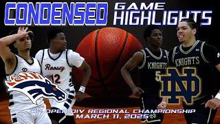 Roosevelt vs Notre Dame - CIF Open Division South Regional Final - Condensed Game 4K