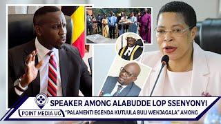 SPEAKER AMONG ATABUSSE LUNO! AKAKASIZA LOP SSENYONYI ASOBOLA OKUTWALA PALAMENTI WAYAGALA WONA.