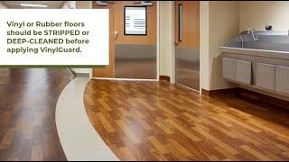 VinylGuard Water-Based Polyurethane Vinyl Floor Sealer - An Official APPLICATION VIDEO