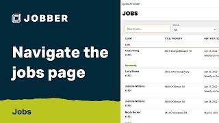 Navigate the Jobs Page with Jobber | Jobs