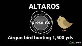 1500+ yards,  PCP airgun bird hunting