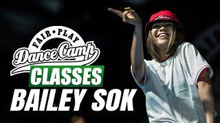 Bailey Sok She's a B**ch  Fair Play Dance Camp 2019 