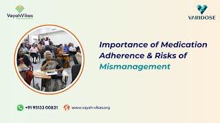 Importance of Medication Adherence & Risks of Mismanagement