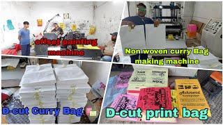 Non woven curry Bag making machine manufacturing||offset print machine||D-cut Curry bag print