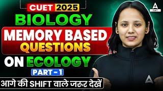 CUET 2025 Biology Domain | Memory Based Questions on Ecology Part 1 | आगे की Shift वाले जरूर देखें