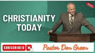 Christianity Today  - Pastor Donald Green