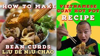 Vietnamese Goat Hot Pot Recipe - Lẩu dê nấu chao