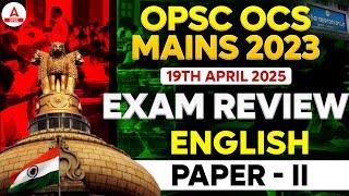 OPSC OCS Mains 2023 | OPSC OCS Mains Question Paper 2023 | English Paper - II