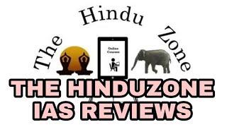 The hinduzone IAS reviews | The hinduzone IAS | Best IAS coaching