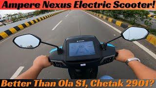 Ampere Nexus Electric Scooter Ride Review | Range 136 Kms | Top Speed 93 Km/hr