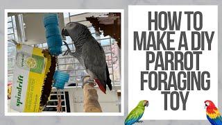 DIY Parrot Foraging Toy: Step By Step: How to Make It