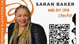 Creator Conversations with Saran Baker