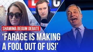 Nigel Farage upsets followers with stance on Shamima Begum | LBC