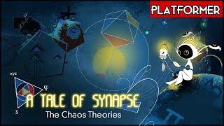 A Tale of Synapse: The Chaos Theories | PC Gameplay