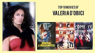 Valeria D'Obici Top 10 Movies of Valeria D'Obici| Best 10 Movies of Valeria D'Obici