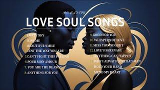 Soulful Love: Unique Soul & R&B Love Songs