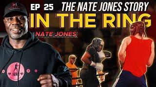 In The Ring w/ Nate Jones: Ep 25 ft. @Karceno4Life