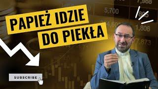 Papież idzie do piekła? Rozważanie na 2024-07-31 #smszniebatv