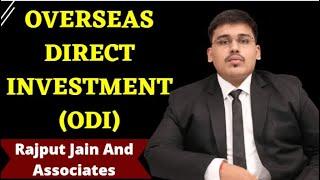 Overseas Direct Investment in India | Overseas Direct Investment | Overseas Direct Investment Rules|