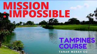 Course Vlog - Tanah Merah Country Club Tampines Course | Front 9 (Mission : IMPOSSIBLE)