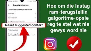 Hoe om die Instagram-terugstellingalgoritme-opsie reg te stel, wys nie | Stel Instagram-algoritme