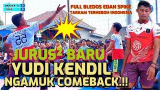 SPIKE² SADIS.!!YUDI KENDIL NGAMUK COMEBACK VOLLY BALL TARKAM TERBARU 2023 SI ANAK TERBANG TOP FISIK