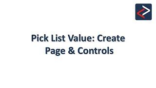 801 Create Page & Controls of Pick List Value