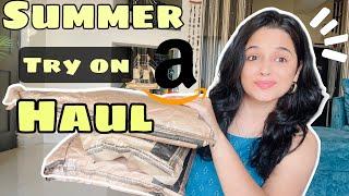 Amazon Summer Tryon Haul| Top, Skirt, coord set, shirts, Dresses, Summer Outfit| The Touchupgirl