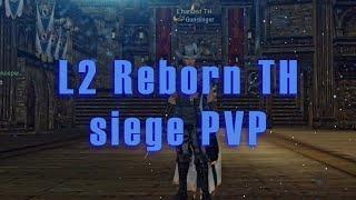 L2 Reborn Signature siege PvP (Treasure Hunter)