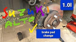 suzuki alto1.0l front brake pad change (2014)