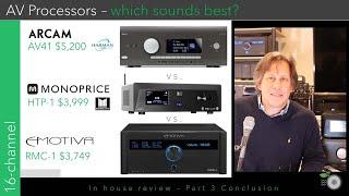 Arcam AV41 vs Monoprice HTP 1 vs Emotiva RMC 1 sound comparison