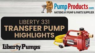 Liberty 331 Transfer Pump Product Highlight