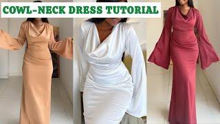 How to Cut and Sew a Cowl Neck Dress with Snatched Waist | beginners friendly